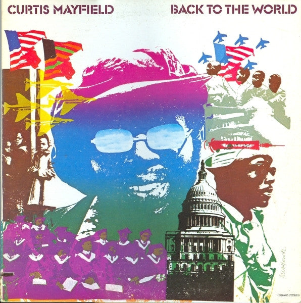 Curtis Mayfield - Back To The World (Sealed original pressing) LP