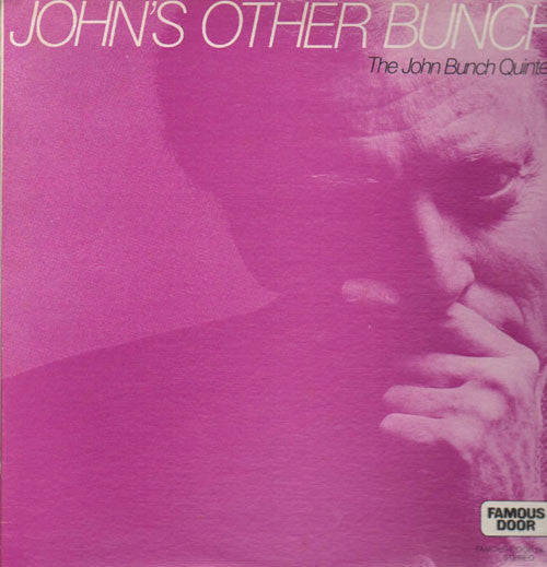 The John Bunch Quintet – John's Other Bunch LP