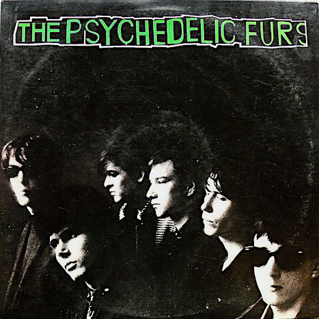 The Psychedelic Furs – The Psychedelic Furs LP