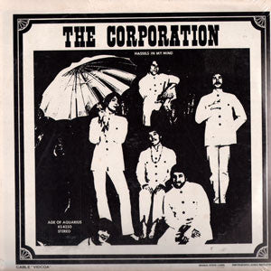 The Corporation – Hassels In My Mind LP