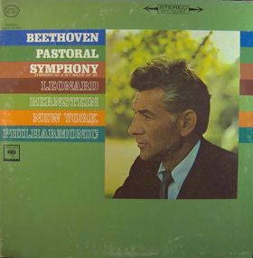 Beethoven / Leonard Bernstein / New York Philharmonic – Pastoral Symphony (Symphony No. 6 In F Major, Op. 68) LP