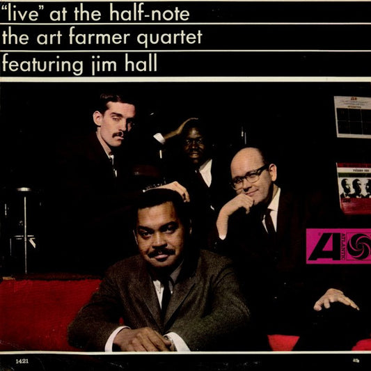 The Art Farmer Quartet Featuring Jim Hall – "Live" At The Half-Note (Mono pressing) LP