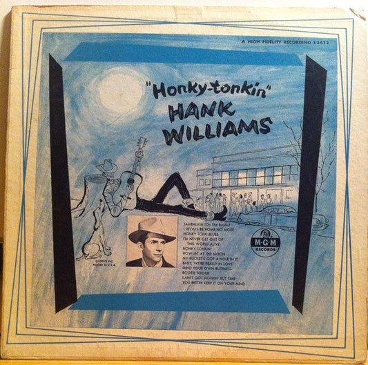 Hank Williams – Honky Tonkin' LP