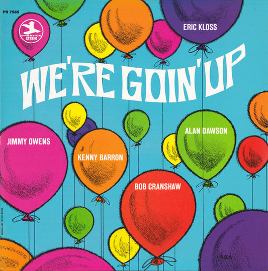 Eric Kloss - We're Goin' Up LP