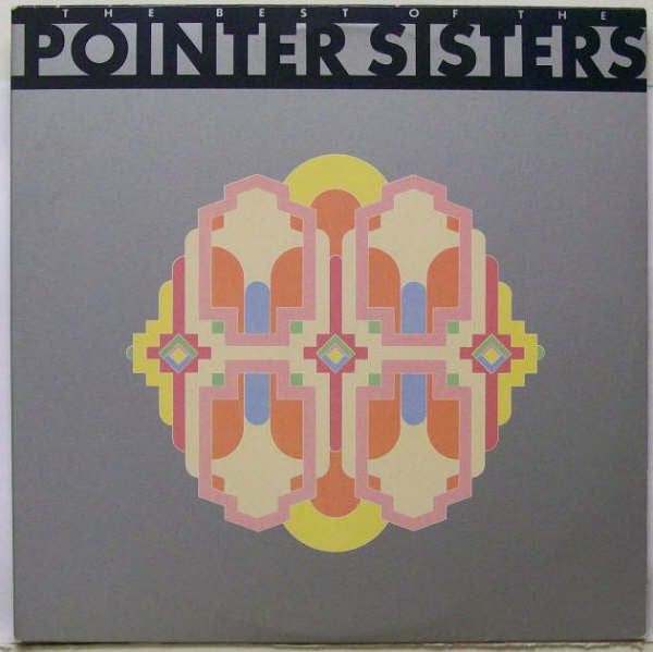 The Pointer Sisters - The Best Of LP