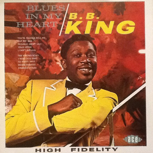 B.B. King – Blues In My Heart CD
