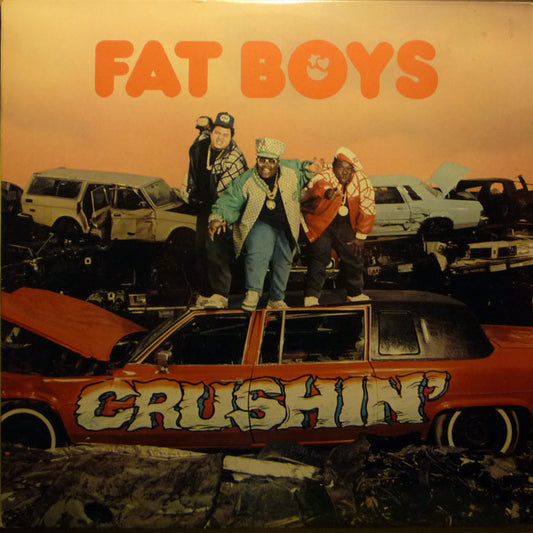 Fat Boys – Crushin' LP
