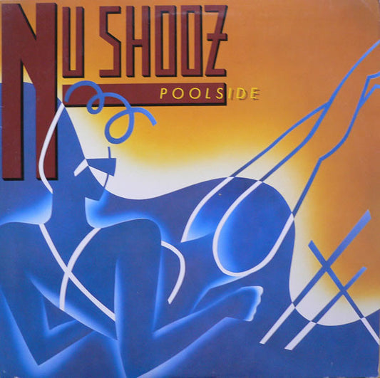 Nu Shooz - Poolside LP