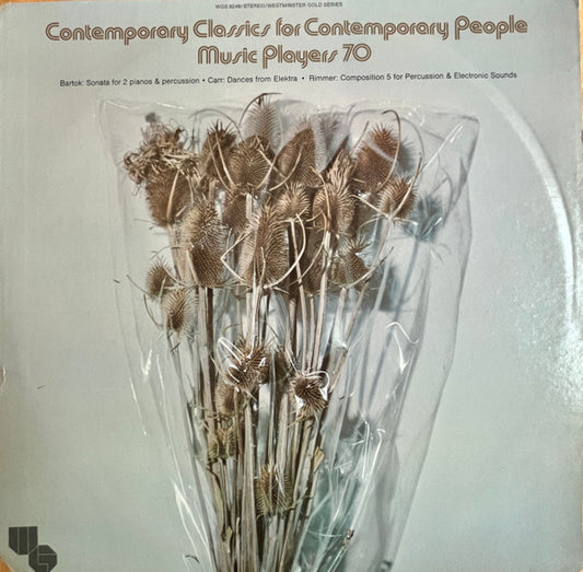Bartok/Carr/Rimmer - Contemporary Classics For Contemporary People LP