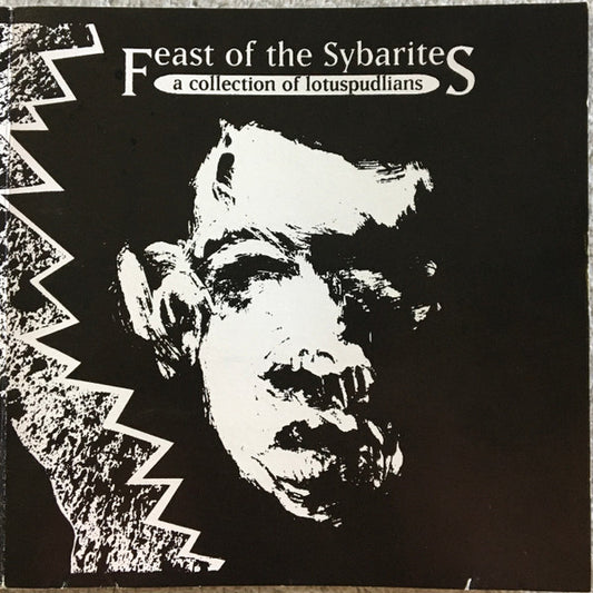 Various – Feast Of The Sybarites - A Collection Of Lotuspudlians CD