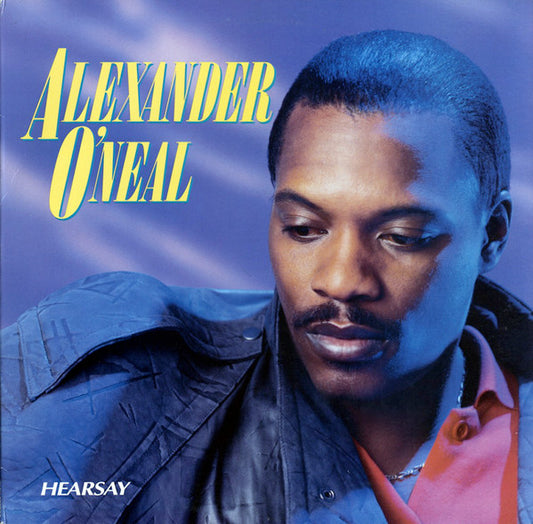 Alexander O'Neal – Hearsay LP