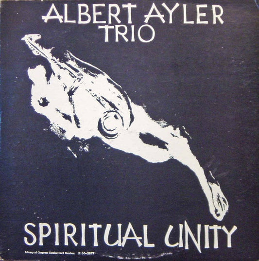 Albert Ayler Trio – Spiritual Unity (1973 mono pressing) LP