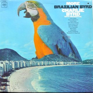 Charlie Byrd – More Brazilian Byrd LP