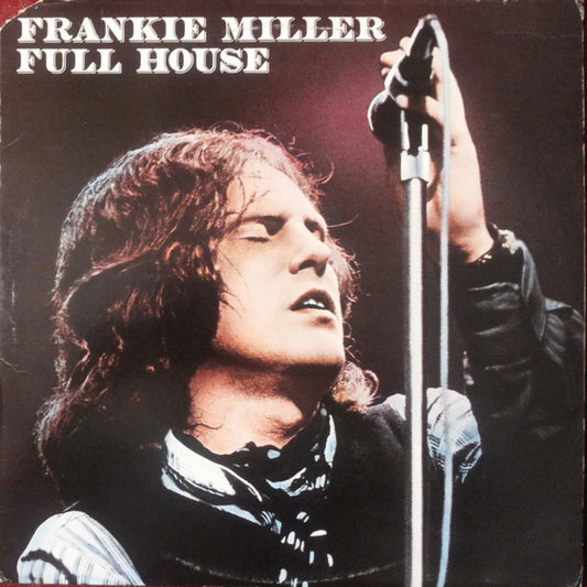 Frankie Miller – Full House LP