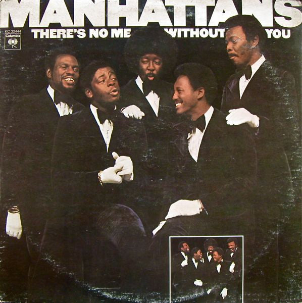 Manhattans – There's No Me Without You LP