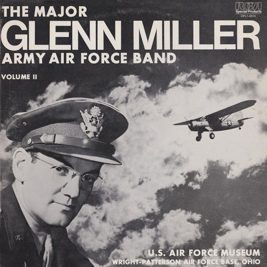 The Major Glenn Miller Army Air Force Band – U.S. Air Force Museum Exhibit Dedication Record (Wright-Patterson Air Force Base, Ohio) Volume Ⅱ LP