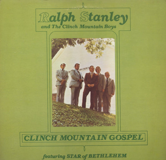 Ralph Stanley And The Clinch Mountain Boys ‎– Clinch Mountain Gospel LP