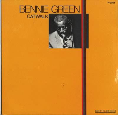 Bennie Green – Catwalk LP