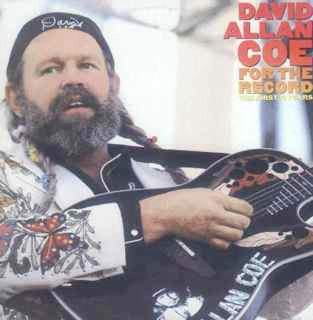 David Allan Coe – For The Record - The First 10 Years 2LP