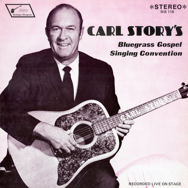 Various – Carl Story's Bluegrass Gospel Singing Convention LP