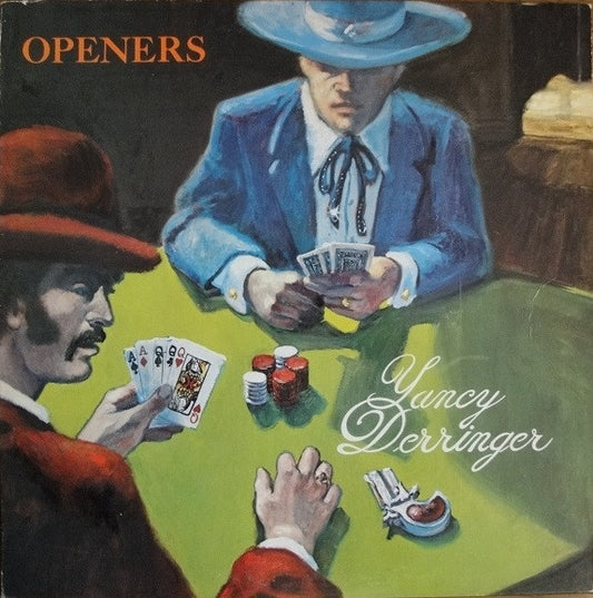 Yancy Derringer – Openers LP