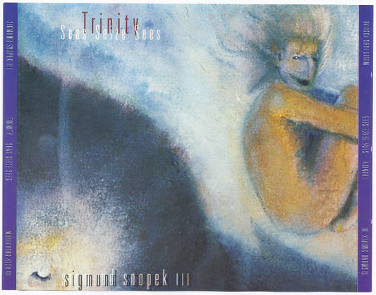 Sigmund Snopek III – Trinity Seas Seize Sees CD