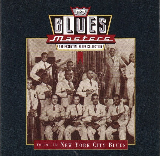 Various – Blues Masters, Volume 13: New York City Blues CD