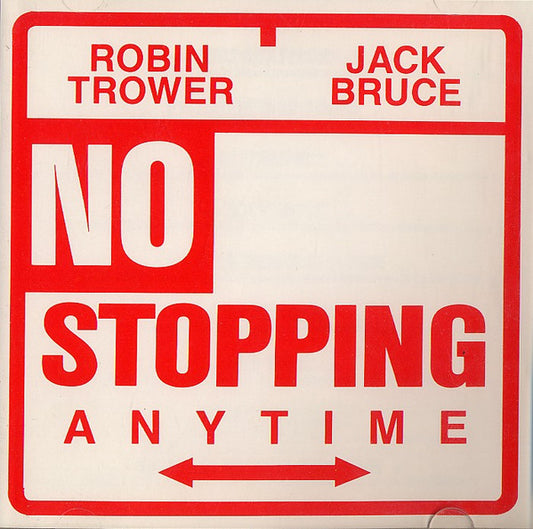 Robin Trower / Jack Bruce – No Stopping Anytime CD
