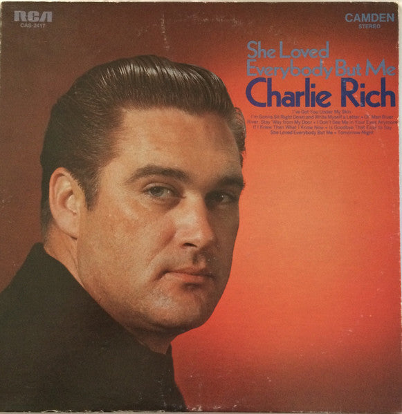 Charlie Rich – She Loved Everybody But Me LP
