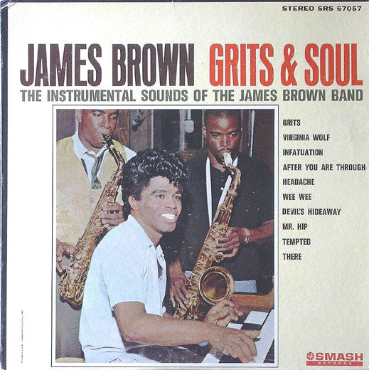 James Brown ‎– Grits & Soul LP