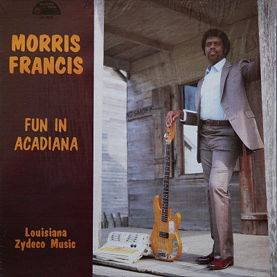 Morris Francis – Fun In Acadiana LP