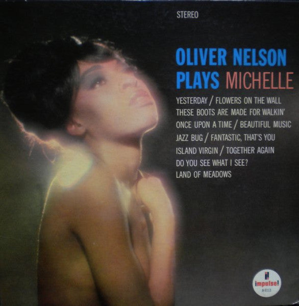 Oliver Nelson – Plays Michelle LP