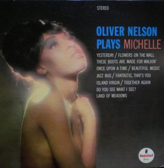 Oliver Nelson – Plays Michelle LP