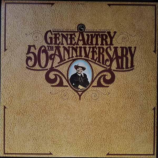 Gene Autry – Gene Autry 50th Anniversary 2LP