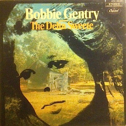 Bobbie Gentry – The Delta Sweete (French Pressing) LP