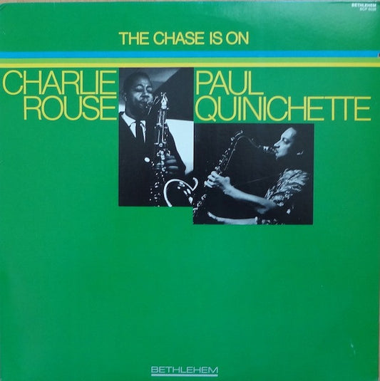 Charlie Rouse / Paul Quinichette – The Chase Is On LP