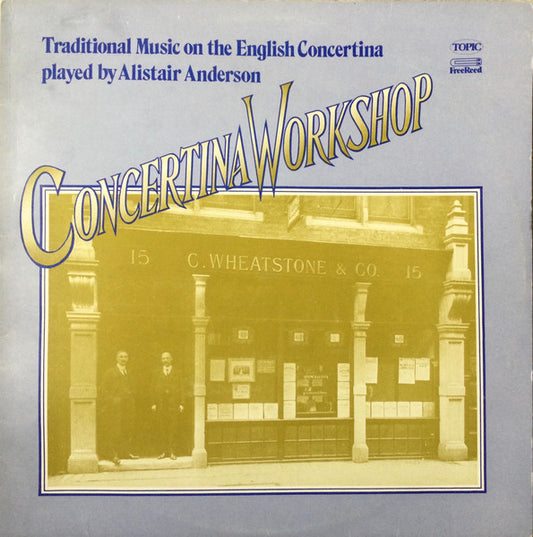Alistair Anderson – Concertina Workshop LP