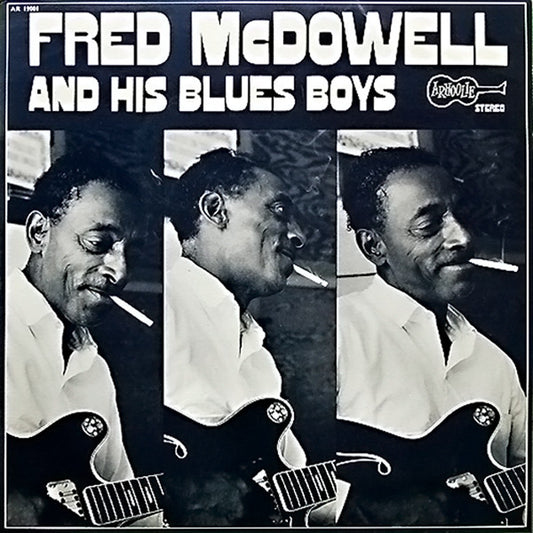 Fred McDowell - Fred McDowell And His Blues Boys LP