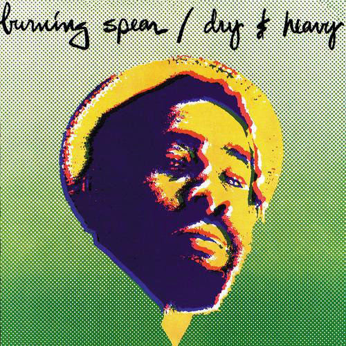 Burning Spear - Dry & Heavy LP