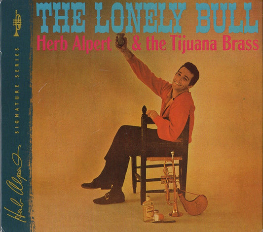 Herb Alpert & The Tijuana Brass – The Lonely Bull CD