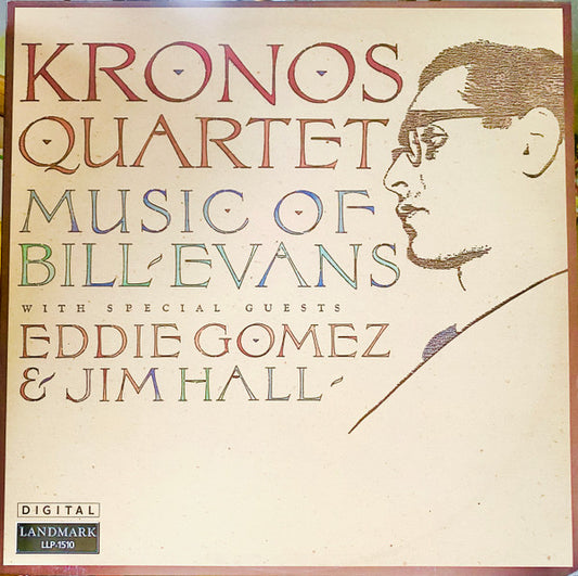 Kronos Quartet – Music Of Bill Evans