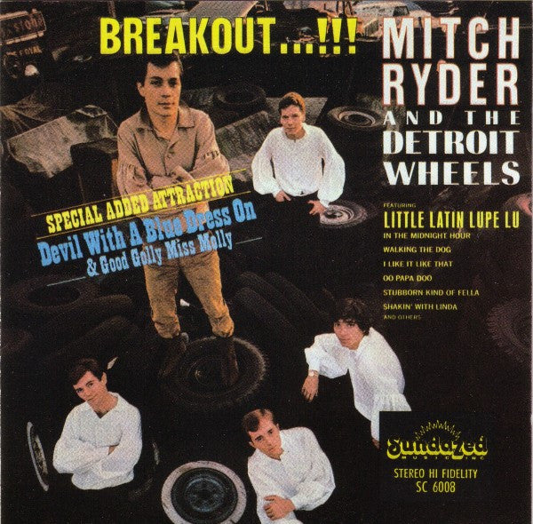 Mitch Ryder And The Detroit Wheels – Breakout...!!!