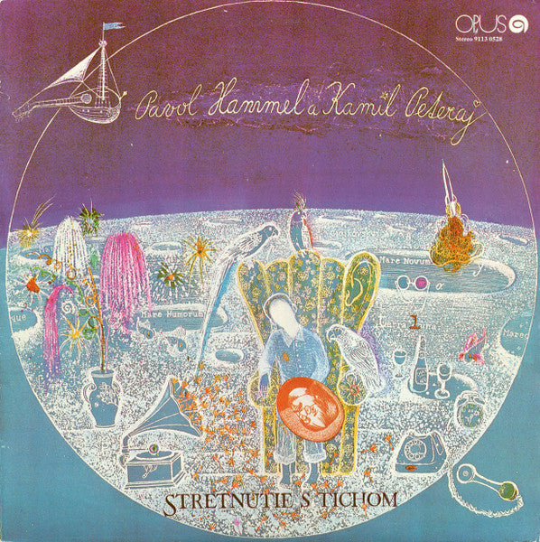 Pavol Hammel A Kamil Peteraj – Stretnutie S Tichom (Green label) LP