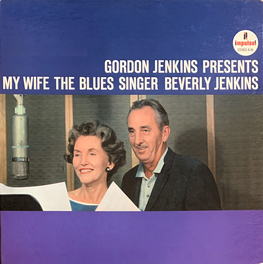 Beverly Jenkins – Gordon Jenkins Presents My Wife The Blues Singer LP