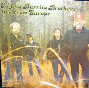 Flying Burrito Brothers ‎– Live From Europe LP