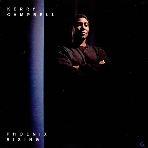 Kerry Campbell – Phoenix Rising LP