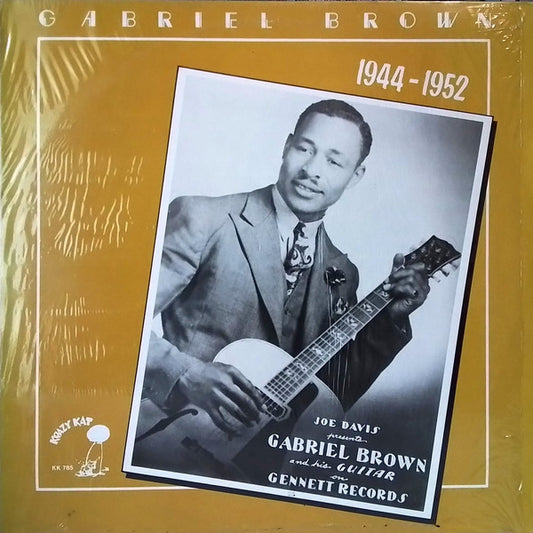 Gabriel Brown - 1944-1952 LP