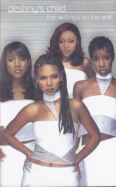 Destiny's Ch ild – The Writing's On The Wall Cassette
