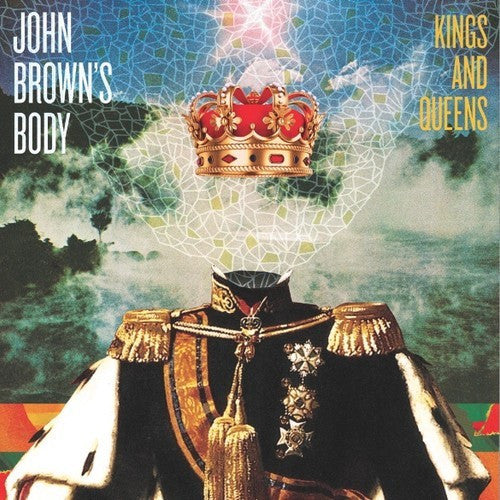 John Brown's Body – Kings And Queens LP