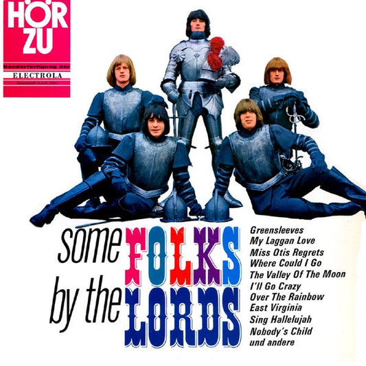 The Lords – Some Folks By The Lords LP